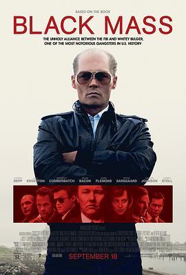 黑色弥撒 Black Mass (2015) - 毒蛇电影