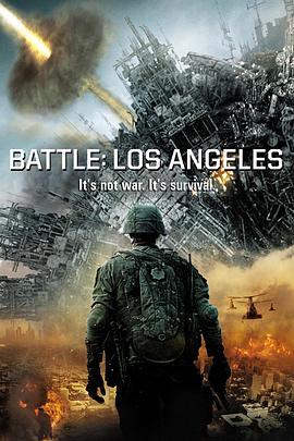 洛杉矶之战 Battle: Los Angeles (2011) - 毒蛇电影