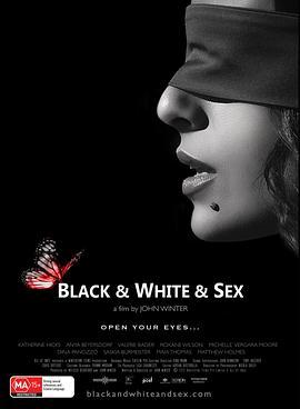 性爱告白 Black & White & Sex (2012) - 毒蛇电影