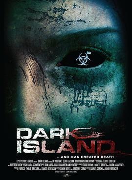 致命毒岛 Dark Island (2010) - 毒蛇电影