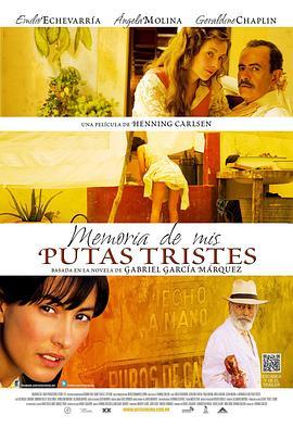 苦妓追忆录 Memoria de mis putas tristes (2011) - 毒蛇电影