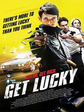 豪运 Get Lucky (2013) - 毒蛇电影