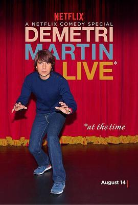 迪米特利·马丁：现场版（此时此刻） Demetri Martin: Live (At the Time) (2015) - 毒蛇电影