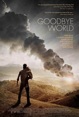 世界再见 Goodbye World (2013) - 毒蛇电影