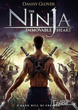 忍者之心 The Ninja Immovable Heart (2014) - 毒蛇电影