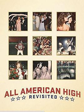 重返高中 All American High Revisited (2014) - 毒蛇电影