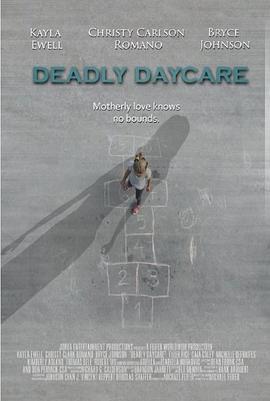 致命托儿所 Deadly Daycare (2014) - 毒蛇电影