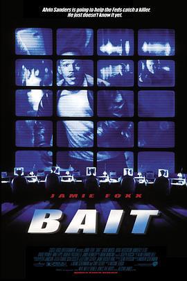 手到擒来 Bait (2000) - 毒蛇电影