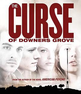 魔鬼诅咒 The Curse of Downers Grove (2015) - 毒蛇电影