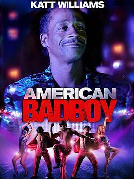 American Bad Boy  (2015) - 毒蛇电影