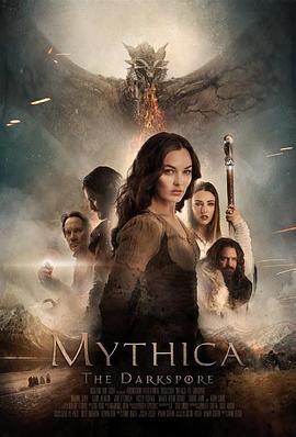 麦斯卡：黑暗孢子 Mythica: The Darkspore (2015) - 毒蛇电影