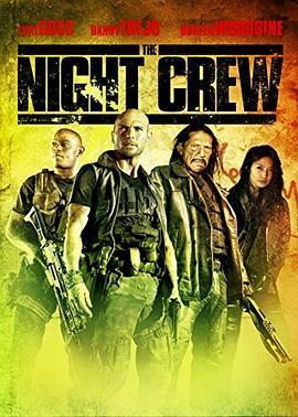 夜行猎人 The Night Crew (2014) - 毒蛇电影