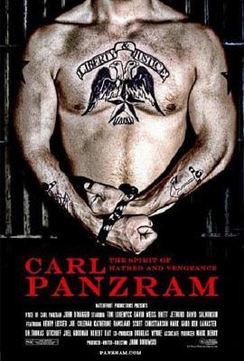 卡尔·潘兹兰：仇恨之魂 Carl Panzram: The Spirit of Hatred and Vengeance (2012) - 毒蛇电影