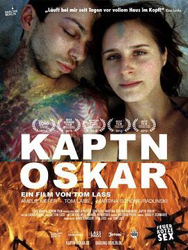 奥斯卡船长 Kaptn Oskar (2013) - 毒蛇电影