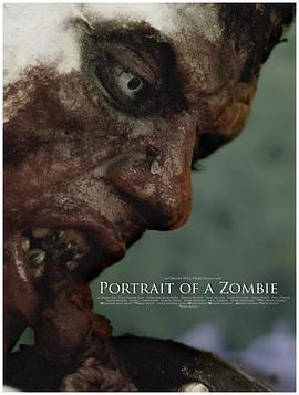 Portrait of a Zombie  (2010) - 毒蛇电影