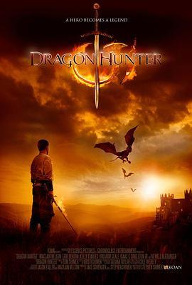 屠龙战场 Dragon Hunter (2008) - 毒蛇电影