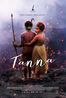 禁忌之恋 Tanna (2015) - 毒蛇电影