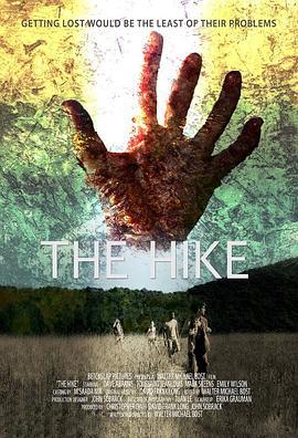 远足惊魂 The Hike (2011) - 毒蛇电影