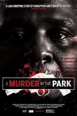 公园里的谋杀 A Murder in the Park (2014) - 毒蛇电影