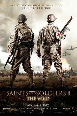 冰雪勇士2：空降信条 Saints and Soldiers: Airborne Creed (2012) - 毒蛇电影