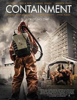 无处逃生 Containment (2015) - 毒蛇电影