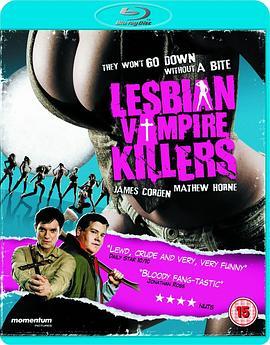 女同志吸血鬼杀手 Lesbian Vampire Killers (2009) - 毒蛇电影