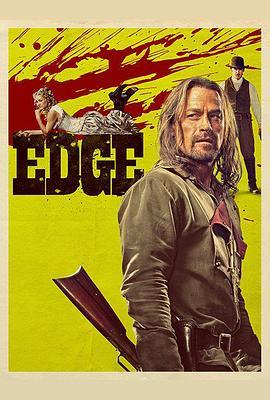 刀锋 Edge (2015) - 毒蛇电影