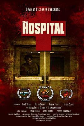 The Hospital  (2013) - 毒蛇电影