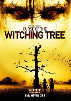 魔力树的诅咒 Curse of the Witching Tree (2015) - 毒蛇电影