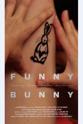 Funny Bunny  (2015) - 毒蛇电影