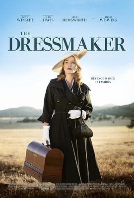 裁缝 The Dressmaker (2015) - 毒蛇电影