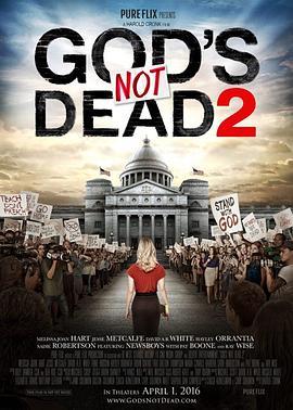 上帝未死2 God's Not Dead 2 (2016) - 毒蛇电影