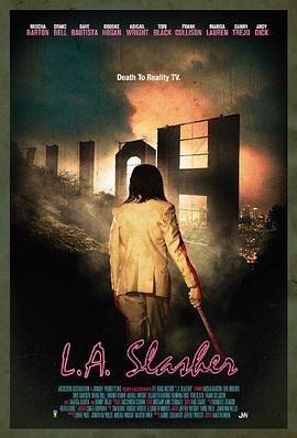 洛城屠手 L.A. Slasher (2015) - 毒蛇电影