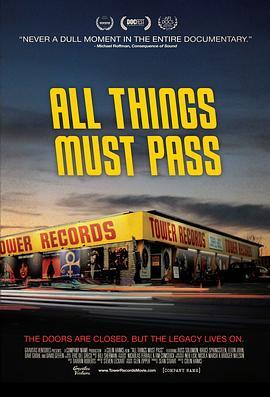 一切都会过去：TOWER唱片的浮与沉 All Things Must Pass: The Rise and Fall of Tower Records (2015) - 毒蛇电影