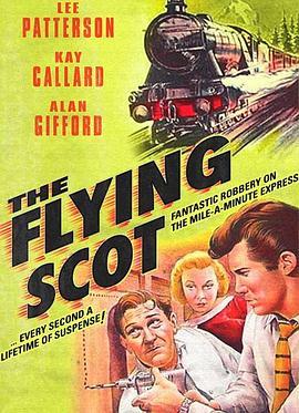 飞翔的苏格兰人 The Flying Scot (1957) - 毒蛇电影