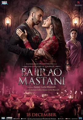 帝国双璧 Bajirao Mastani (2015) - 毒蛇电影