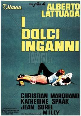 甜蜜的欺骗 I dolci inganni (1960) - 毒蛇电影