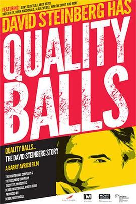 Quality Balls: The David Steinberg Story  (2013) - 毒蛇电影