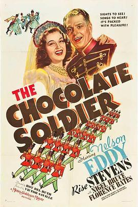 巧克力士兵 The Chocolate Soldier (1941) - 毒蛇电影