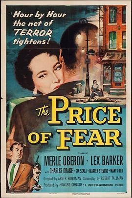 一念之差 The Price of Fear (1956) - 毒蛇电影