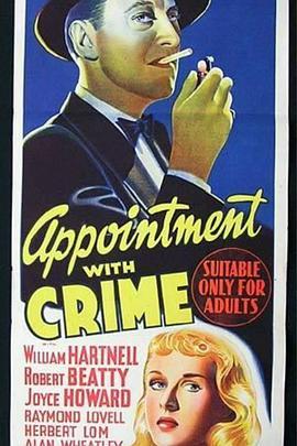 怪客复仇记 Appointment with Crime (1946) - 毒蛇电影