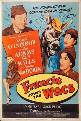 神骡大闹脂粉阵 Francis Joins the WACS (1954) - 毒蛇电影