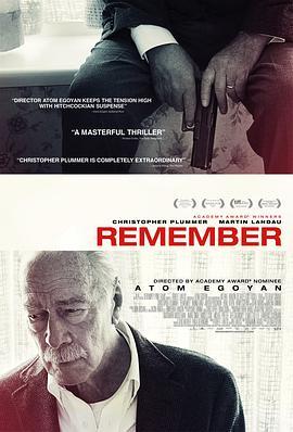 记住 Remember (2015) - 毒蛇电影