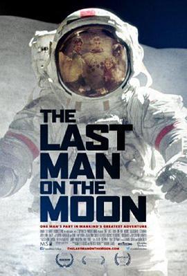 月球上最后一人 The Last Man on the Moon (2014) - 毒蛇电影