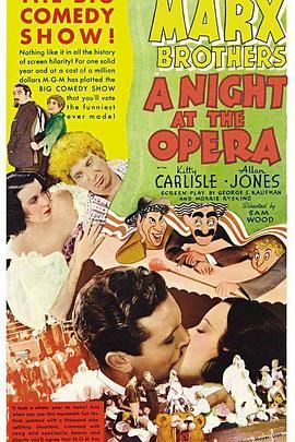 歌声俪影 A Night at the Opera (1935) - 毒蛇电影