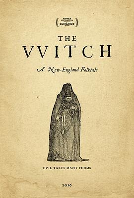 女巫 The VVitch: A New-England Folktale (2015) - 毒蛇电影