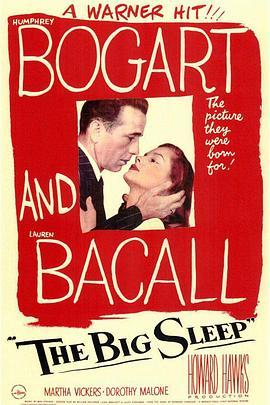 夜长梦多 The Big Sleep (1946) - 毒蛇电影