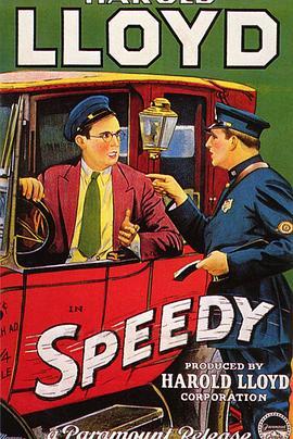 飞毛腿 Speedy (1928) - 毒蛇电影