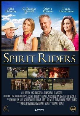 灵骑士 Spirit Riders (2015) - 毒蛇电影