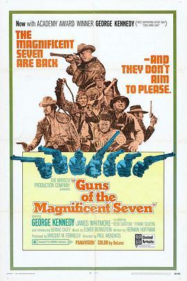 神枪七蛟龙 Guns Of The Magnificent Seven (1969) - 毒蛇电影